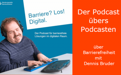 PüP_096 Digitale Barrierefreiheit lohnt sich! – Auch beim Podcasten.